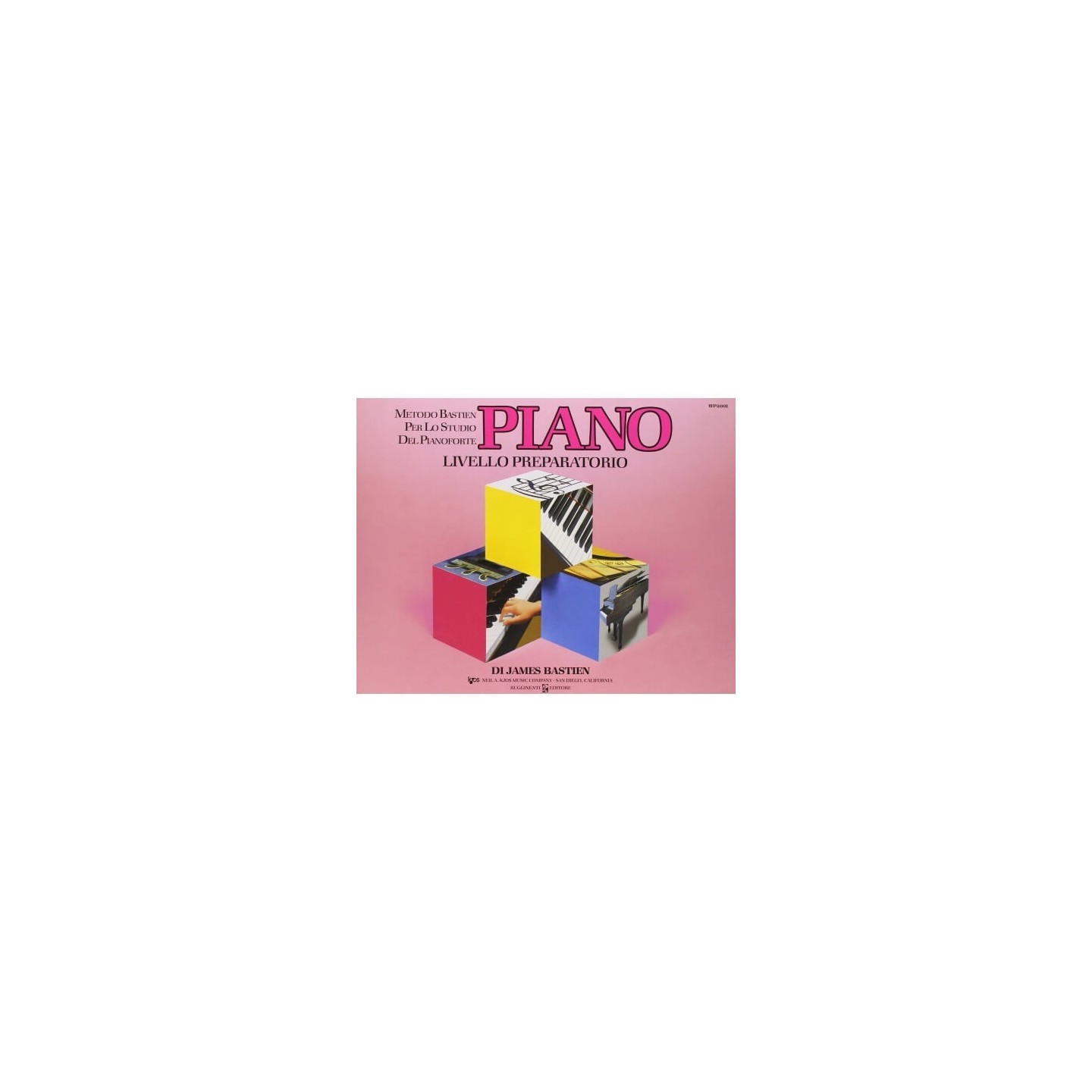 Bastien Piano Livello Preparatorio - vaiconlasigla