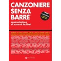 CANZONIERE SENZA BARRE' - SELEZIONE DI SUCCESSI FACILITATI - vaiconlasigla