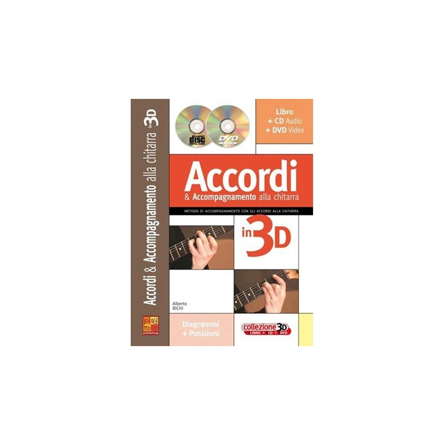 ACCORDI E ACCOMPAGNAMENTO ALLA CHITARRA IN 3D CD+DVD - ALBERTO BICHI - vaiconlasigla