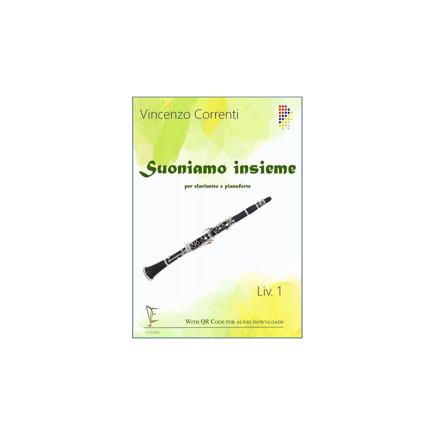 Suoniamo Insieme 1° Livello - clarinetto e pianoforte - V. Correnti - vai con la sigla