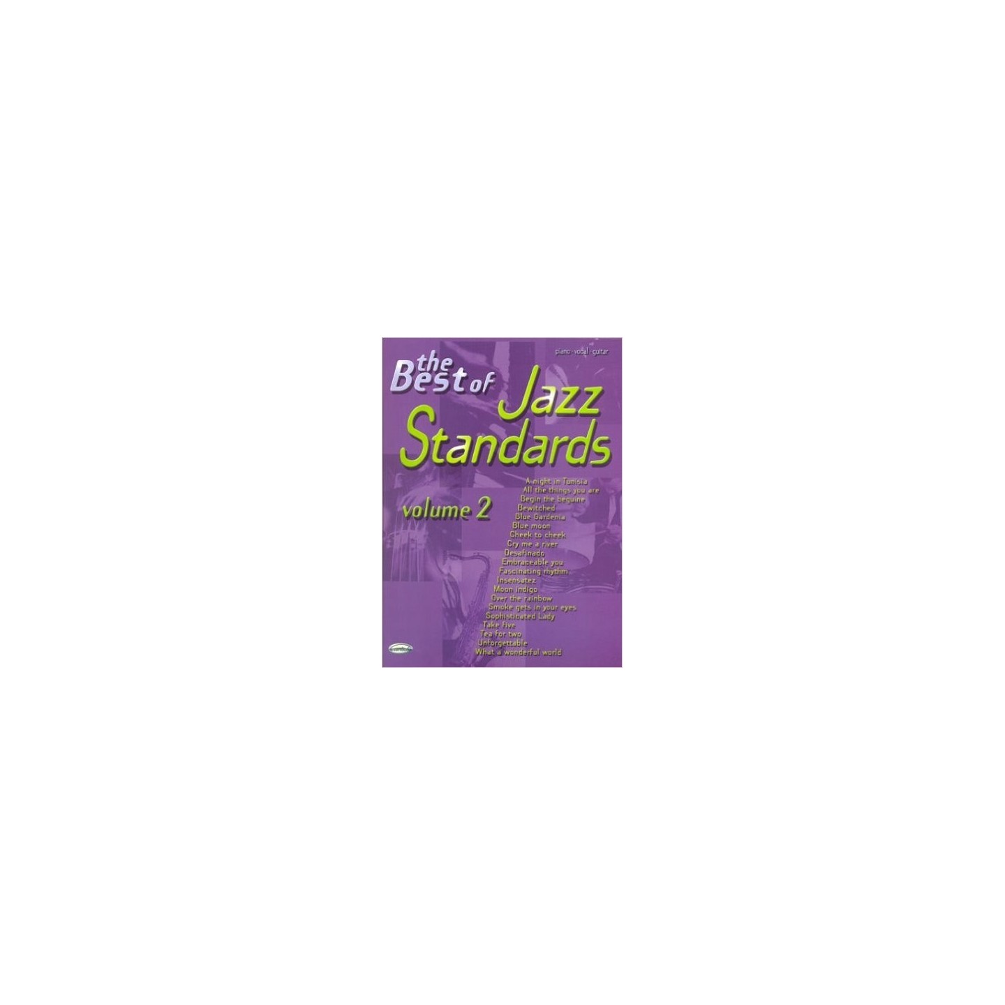 Jazz Standards Vol 2 the Best of (Pvg) Paperback - vaiconlasigla