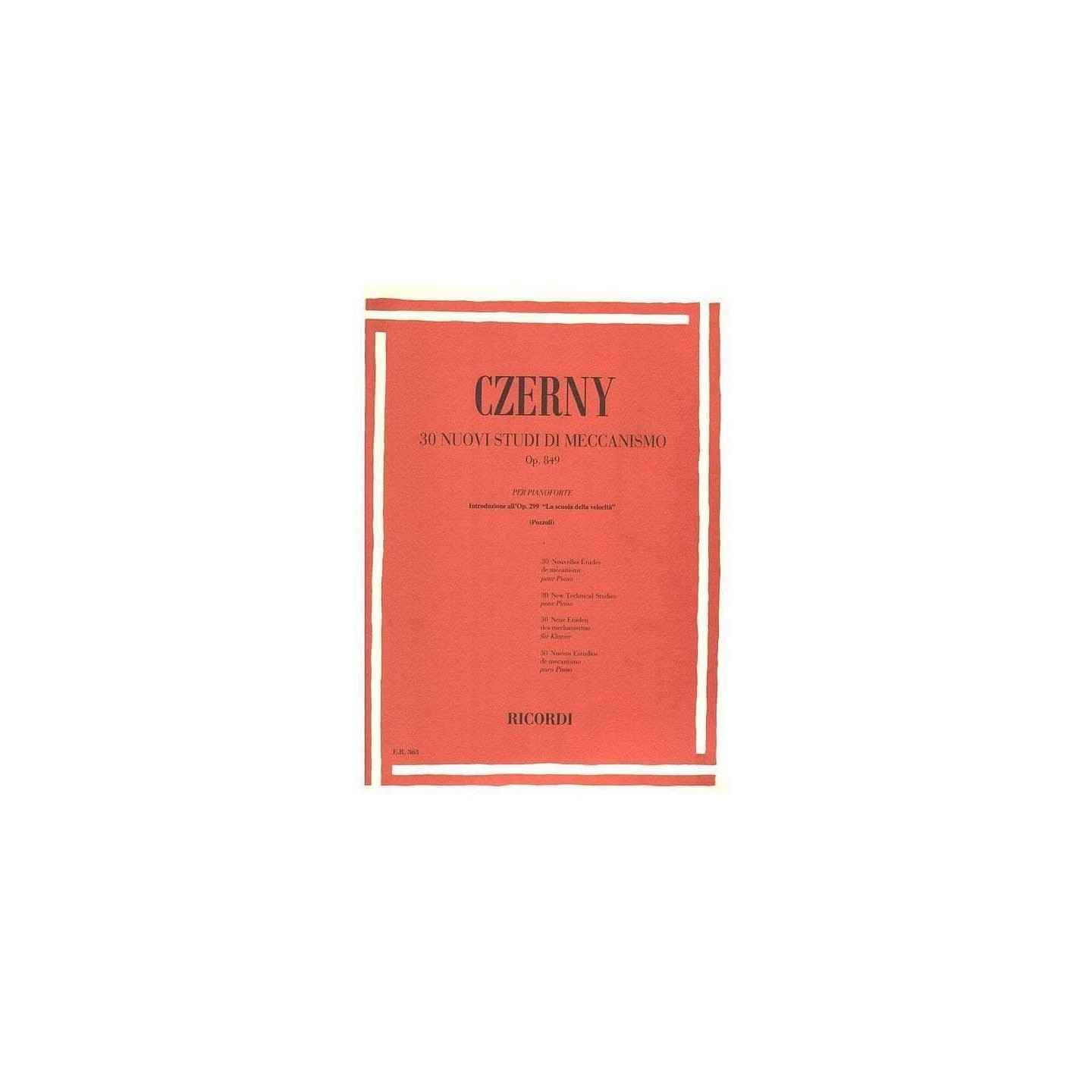 CZERNY 30 studi di meccanismo op 849 ed. Ricordi - vaiconlasigla