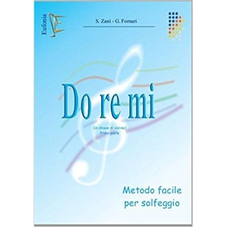 DO RE MI - METODO FACILE PER SOLFEGGIO (CHIAVE DI VIOLINO) PRIMA PARTE - vai con la sigla