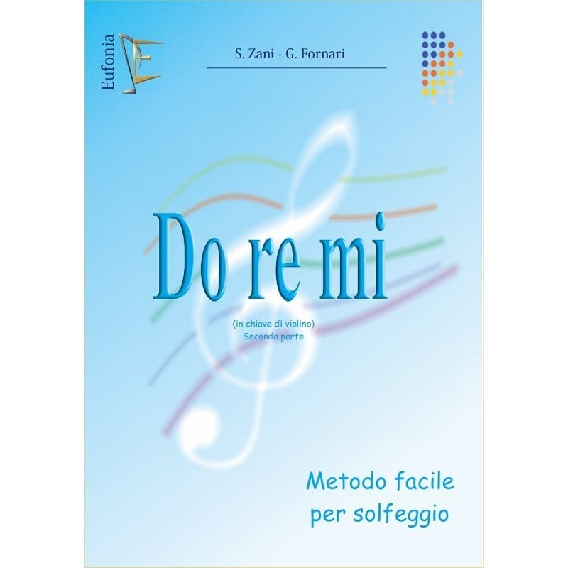 DO RE MI Chiave di Violino Seconda Parte - vaiconlasigla