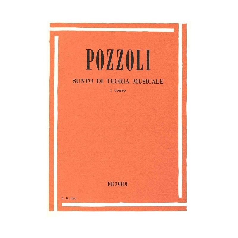 POZZOLI - Sunto di Teoria Musicale 1º Corso - vaiconlasigla