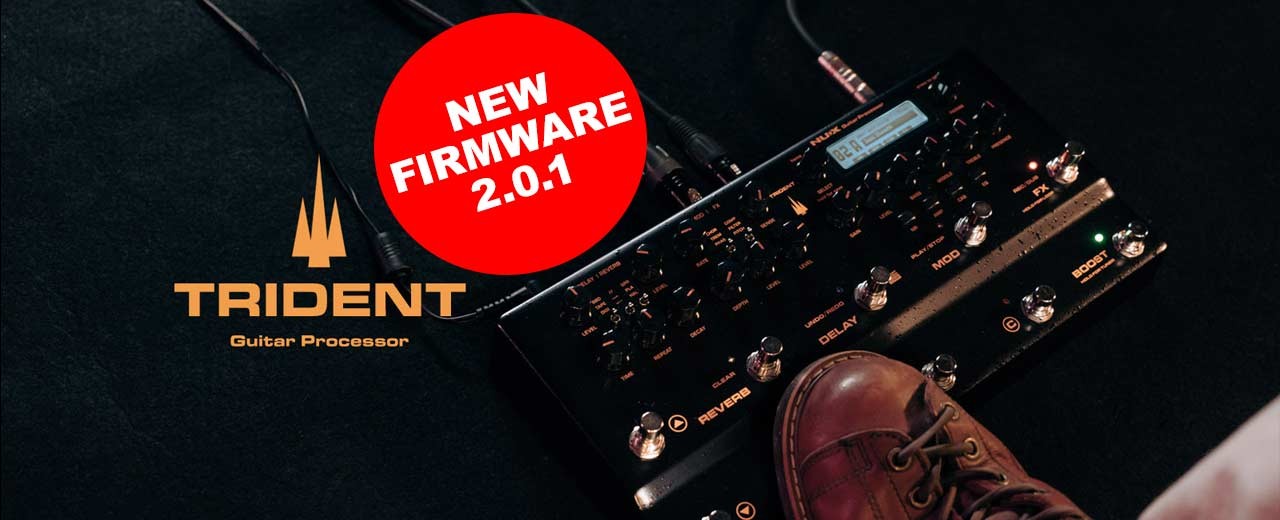 NUX TRIDENT si aggiorna con il nuovo Firmware