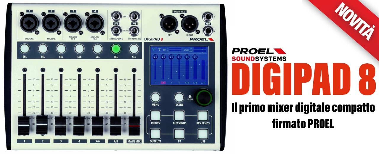 Proel presenta DIGIPAD8: la rivoluzione del mixaggio digitale compatto