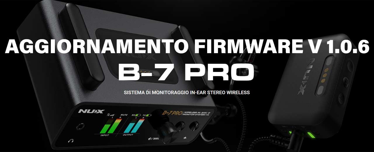 NUX B-7 PRO: Aggiornamento Firmware con nuove funzioni