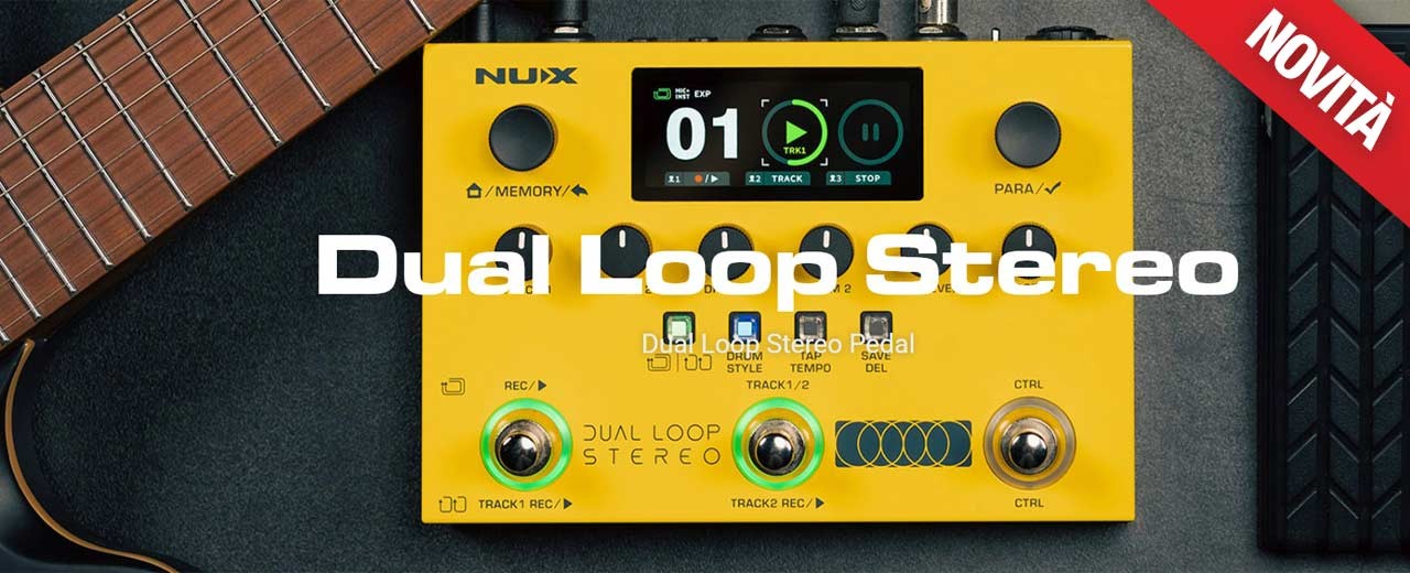 NUX NML-3DLS Dual Loop Stereo: La Rivoluzione del Looping 