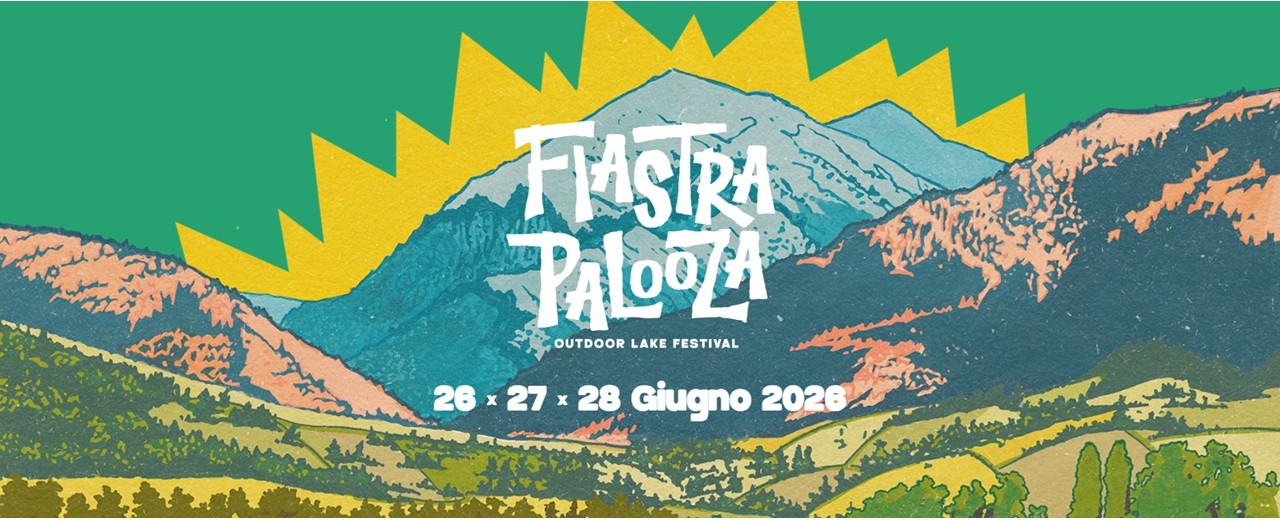 Fiastrapalooza 2026: musica, natura e spettacolo nel cuore dei Sibillini