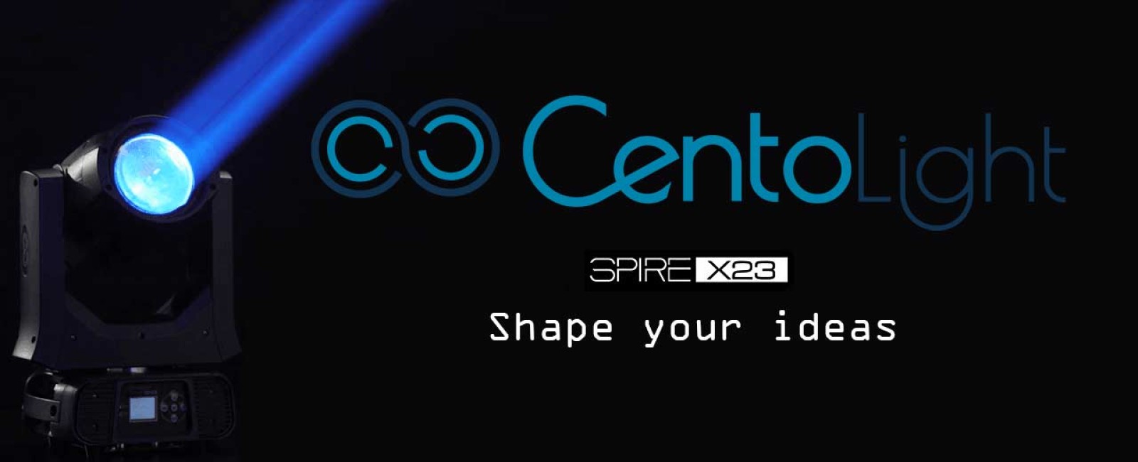 CENTOLIGHT SPIRE X23: UN “EASY AND STRAIGHT” BEAM DA CENTOLIGHT!