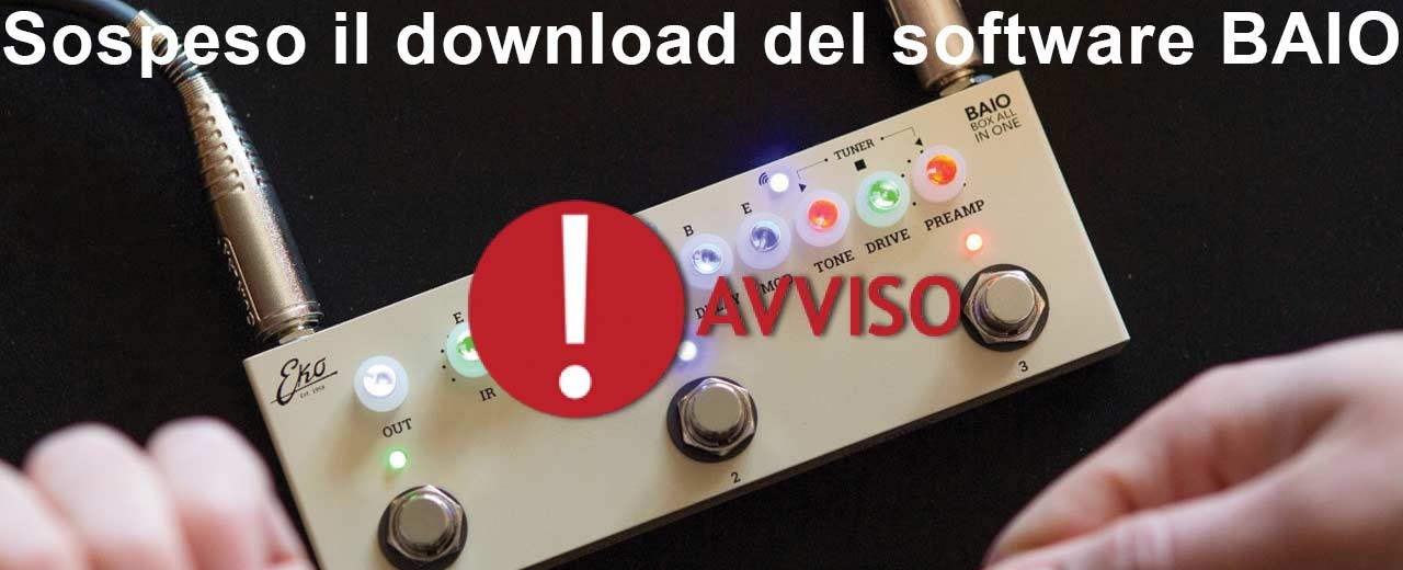SOSPESO IL DOWNLOAD DEL SOFTWARE BAIO