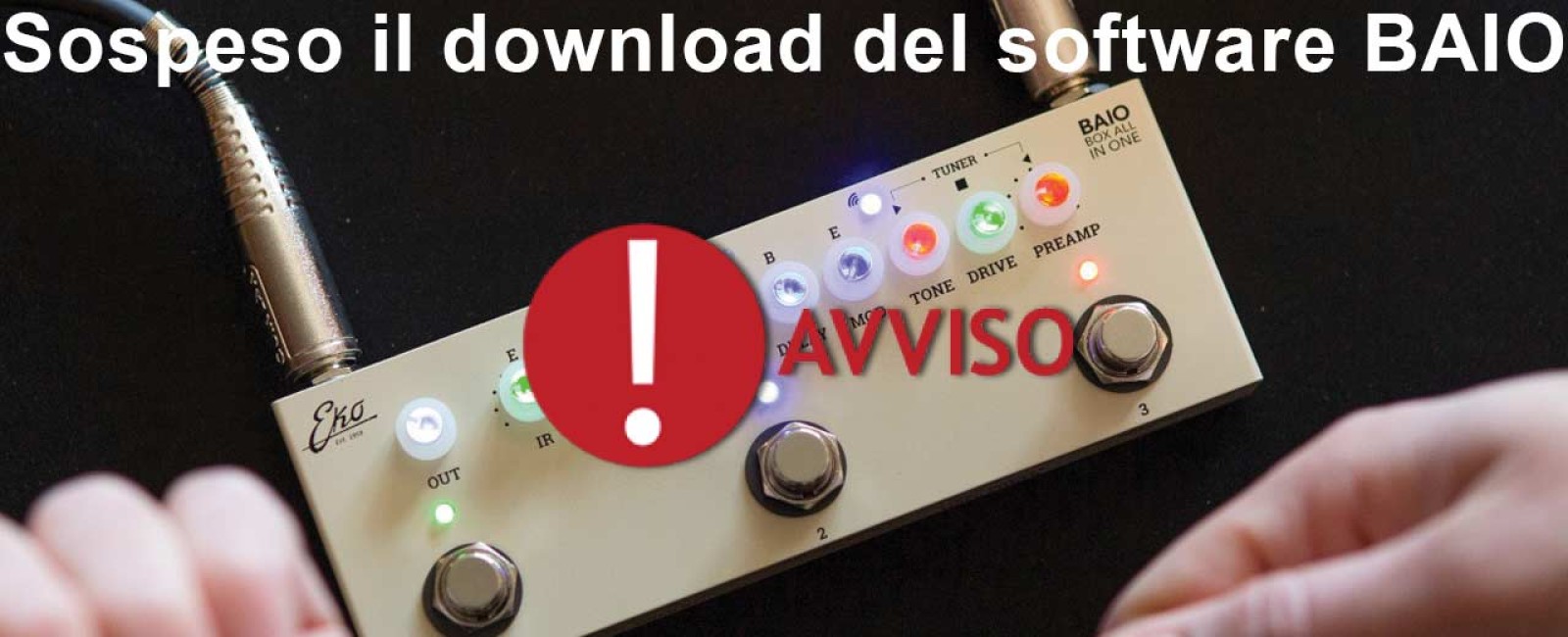 SOSPESO IL DOWNLOAD DEL SOFTWARE BAIO